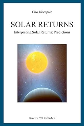 Interpreting Solar Returns: Predictions .